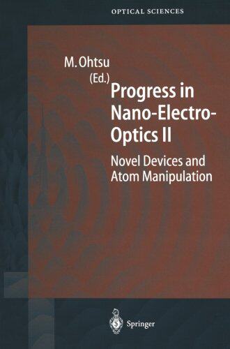 【预订】Progress in Nano-Electro-Optics II: ...