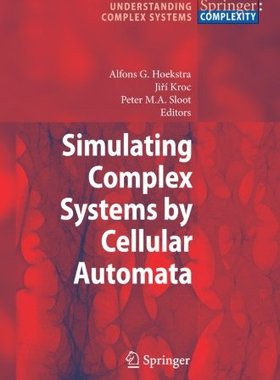 【预订】Simulating Complex Systems by Cellul...
