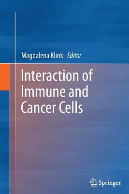 【预订】Interaction of Immune and Cancer Cells