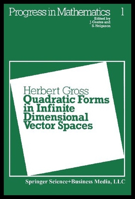 【预售】Quadratic Forms in Infinite Dimensional Vector Sp