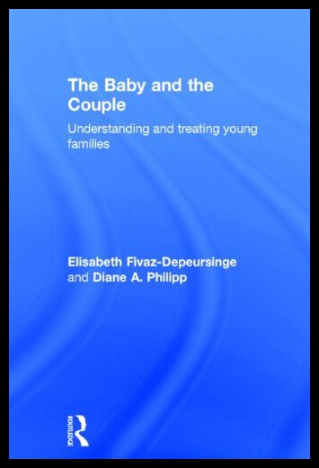【预售】The Baby and the Couple: Understanding and Treati