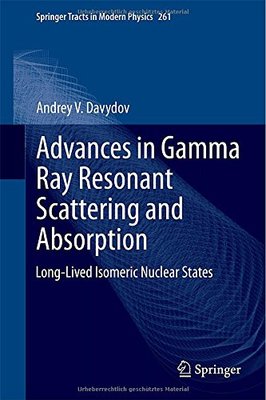 【预订】Advances in Gamma Ray Resonant Scatt...