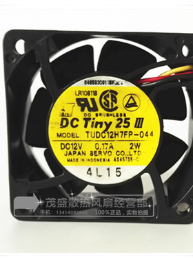 日本伺服 TUDC12H7FP-044 6CM/6025 12V 0.17A 2W 机箱服务器风扇