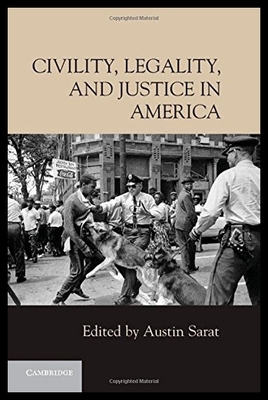 【预售】Civility, Legality, and Justice in America
