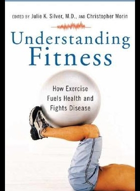 【预售】Understanding Fitness: How Exercise Fuels Healt