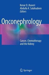 【预订】Onconephrology: Cancer, Chemotherapy...
