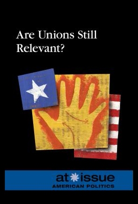 【预售】Are Unions Still Relevant?