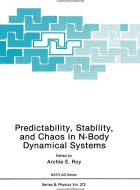 【预售】Predictability, Stability, and Chaos in N-Body...