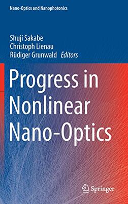 【预订】Progress in Nonlinear Nano-Optics