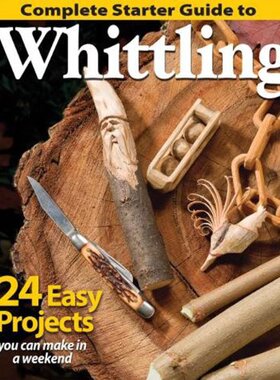 【预售】Complete Starter Guide to Whittling
