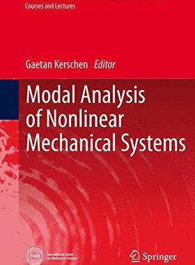 【预订】Modal Analysis of Nonlinear Mechanic...