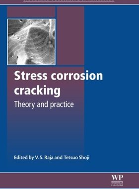 【预订】Stress Corrosion Cracking