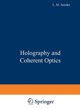 【预售】Holography and Coherent Optics