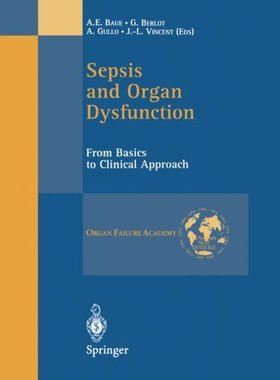 【预订】Sepsis and Organ Dysfunction: From B...