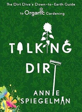 【预售】Talking Dirt: The Dirt Diva's Down-To-Earth Gui