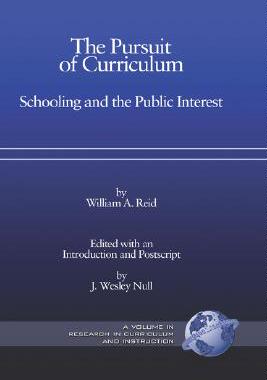 【预售】The Pursuit of Curriculum: Schooling and the P...