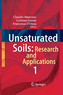 【预订】Unsaturated Soils: Research and Appl...