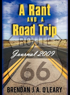 【预售】A Rant and a Road Trip: Journal 2009