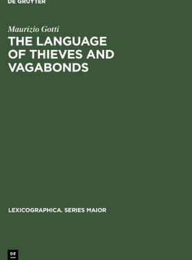 【预售】The Language of Thieves and Vagabonds