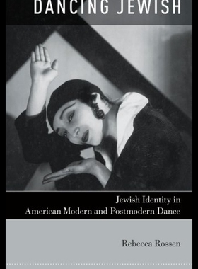 【预售】Dancing Jewish: Jewish Identity in American Moder