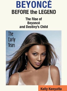 【预售】Beyonce: Before the Legend - The Rise of Beyon...