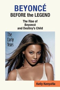 Before the 预售 Beyon... Rise Beyonce The Legend