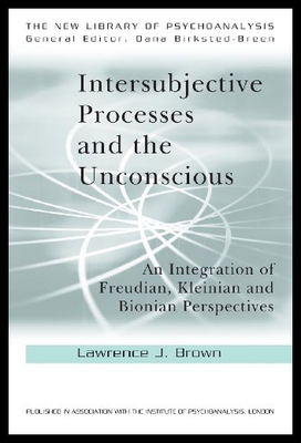 【预售】Intersubjective Processes and the Unconscious: An
