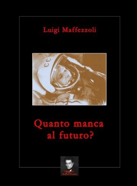 【预售】Quanto Manca Al Futuro?