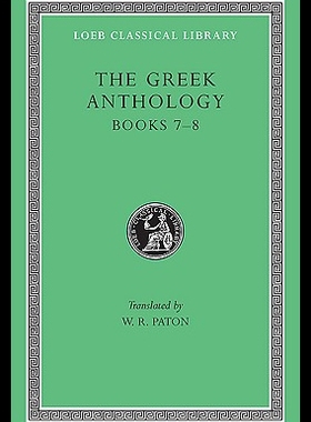 【预售】Greek Anthology, Volume II: Book 7: Sepulchral Ep