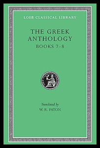 【预售】Greek Anthology, Volume II: Book 7: Sepulchral Ep