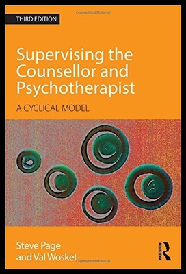【预售】Supervising the Counsellor and Psychot