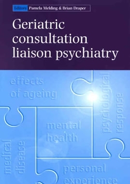 【预售】Geriatric Consultation Liaison Psychiatry