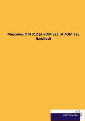 【预售】Mercedes Om 312 (A)/Om 321 (A)/Om 326