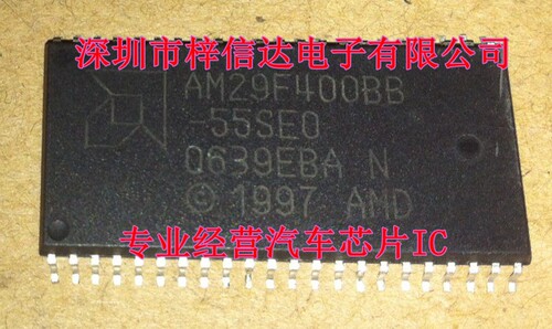 AM29F400BB  AM29F400BB-55SEO  AMD存储器芯片  专营汽车芯片