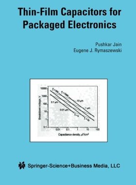 【预订】Thin-Film Capacitors for Packaged El...