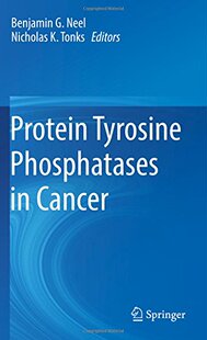 【预订】Protein Tyrosine Phosphatases in Cancer