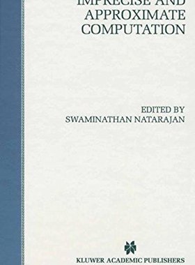 【预售】Imprecise and Approximate Computation