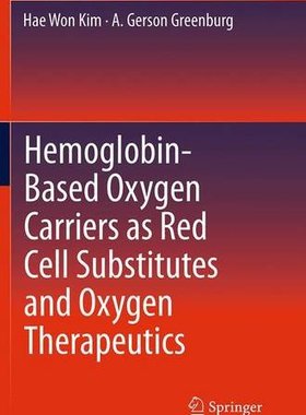 【预订】Hemoglobin-Based Oxygen Carriers as ...