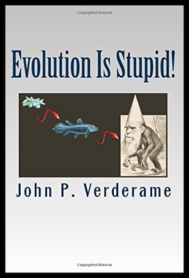 【预售】Evolution Is Stupid!