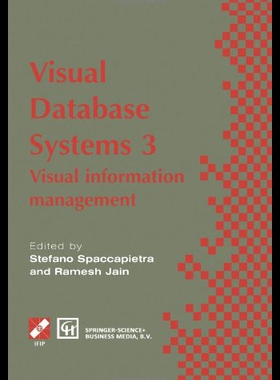 【预售】Visual Database Systems 3: Visual Information Man