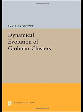 【预售】Dynamical Evolution of Globular Clusters