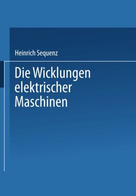 【预订】Die Wicklungen Elektrischer Maschine...