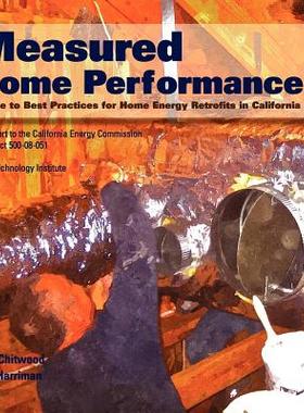 【预售】Measured Home Performance: Guide to Best Pract...