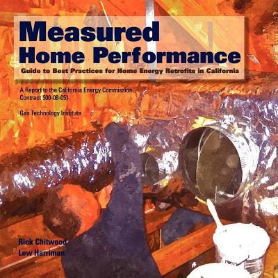 【预售】Measured Home Performance: Guide to Best Pract...