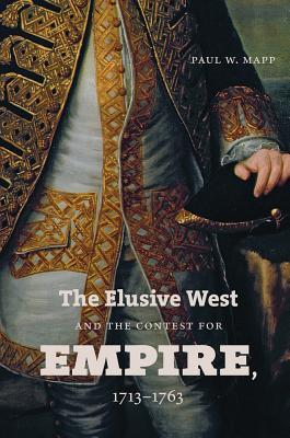 【预售】The Elusive West and the Contest for Empire, 1...