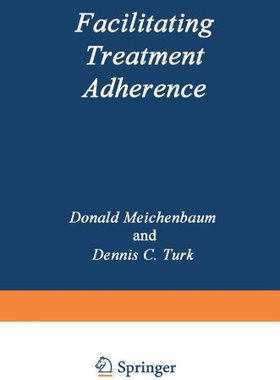 【预售】Facilitating Treatment Adherence: A Practition...