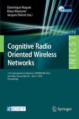 【预订】Cognitive Radio Oriented Wireless Networks