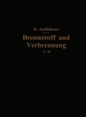 【预订】Brennstoff Und Verbrennung: II. Teil...