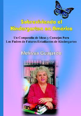 【预售】Sobreviviendo El Kindergarten En Amrica: Un Compe...