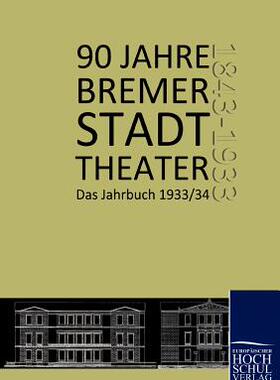 【预售】90 Jahre Bremer Stadttheater